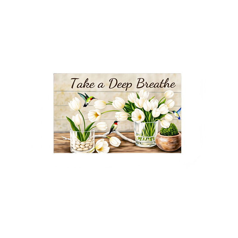 Take A Deep Breathe White