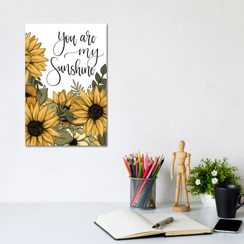 You Are My Sunshine Sunflowers 1 Piece Wrapped Canvas Wall Art, 20.32 cm H x 30.48 cm W