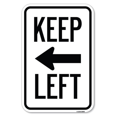 Keep Left Sign (Left Arrow)/23893