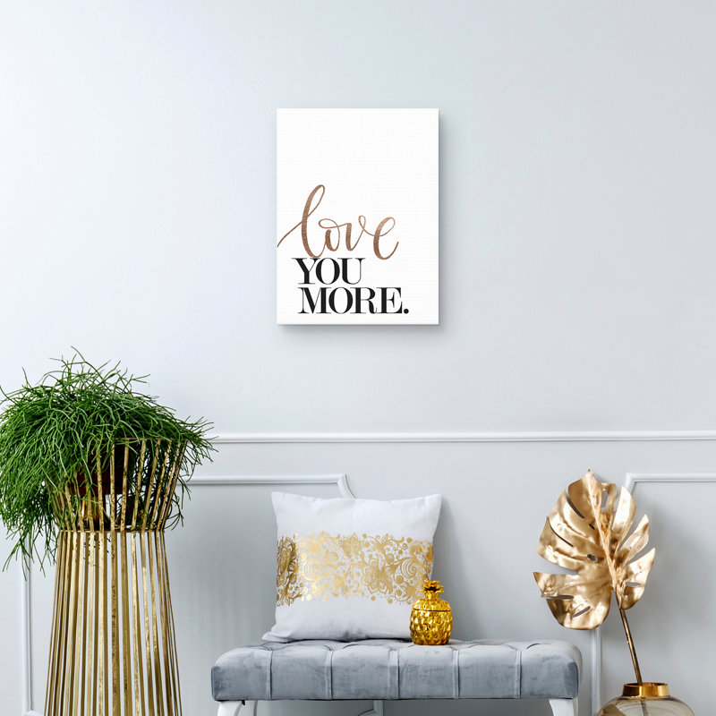 " Love You More "