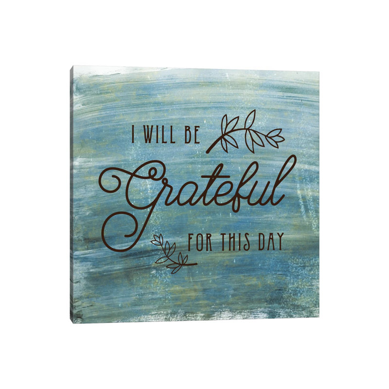 Grateful by Amanda Murray - Wrapped Canvas Print, 45.72 cm H x 45.72 cm W x 3.175 cm D