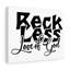 Reckless Love of God 1 Piece Wrapped Canvas Wall Art-1933166533