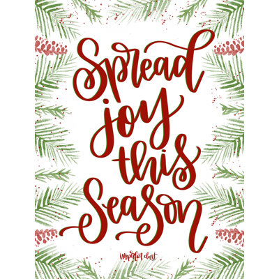 " Spread Joy This Season " by Imperfect Dust