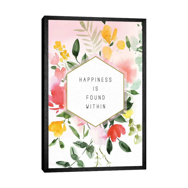 Happiness Found Within by Stephanie Ryan - Print on Canvas, 66.04cm H x 45.72cm W x 3.81cm D, Black Floater Framed