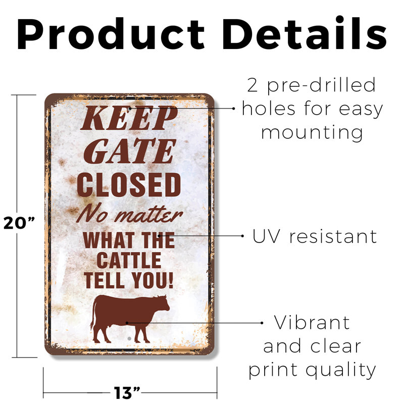 Enseigne pour bovins Keep Gate Clos 13 "x 20"