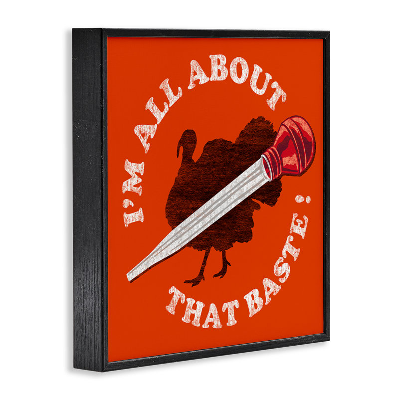 All All That That Baste, estampe numérique, conception de Jedco Brands, Inc., H 24 po x l 24 po, Giclée encadrée noir minuit