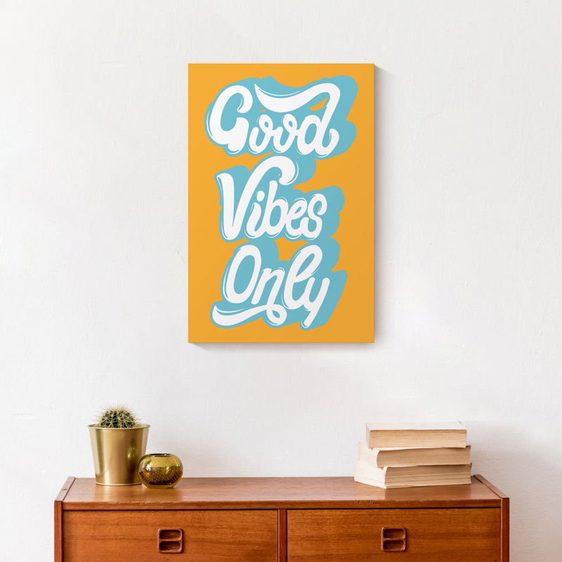 Good Good Vibes, reproduction sur toile, H 18 po x l 12 po x P 1,25 po