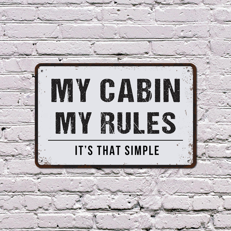 Enseigne fantaisie en aluminium My Cabin My Rules 18 po x 24 po, H 18 po x l 24 po x P 0,1 po, Vert
