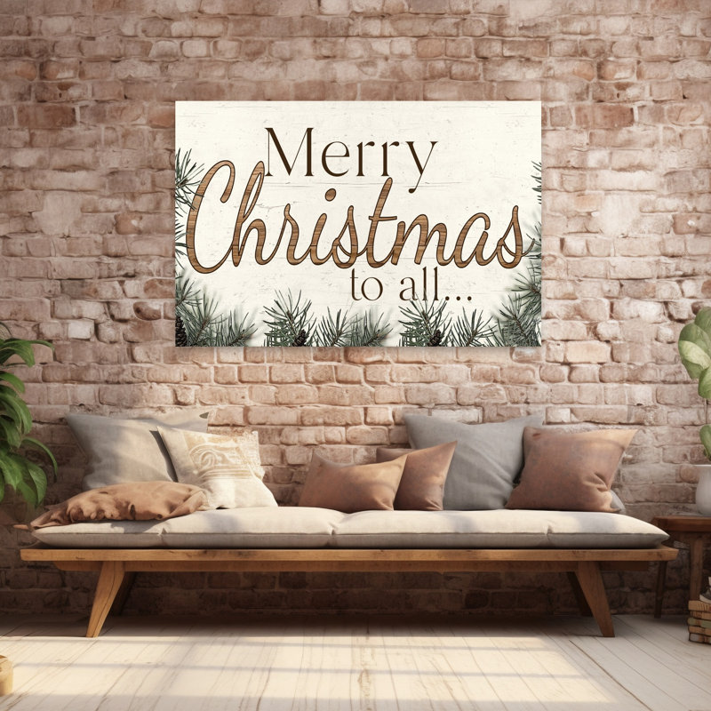 Merry Christmas To All, H 40 po x l 60 po