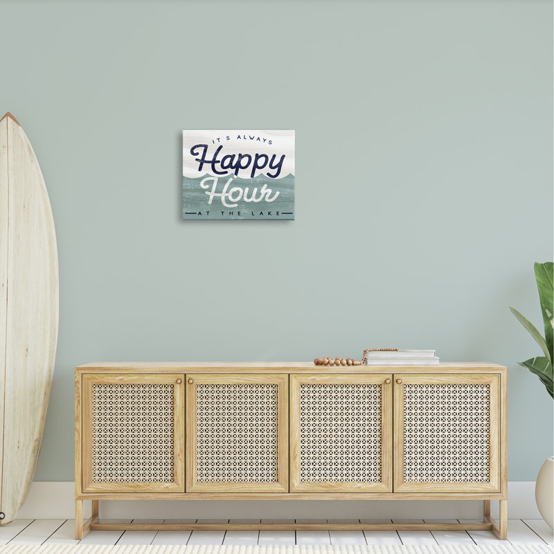 «Always Happy Hour», Lake House, Toile tendue, L 20 po x H 16 po