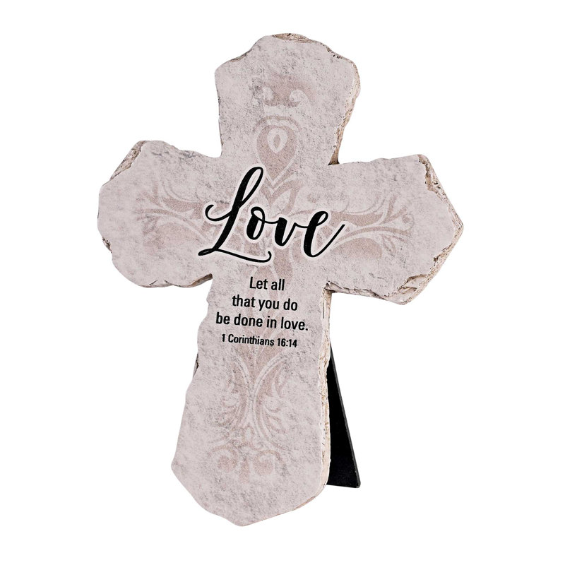 Tabletop Cross Love 1 Cor. 16:14 7H