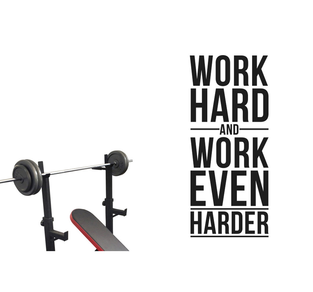 Work Hard and Work Even Harder Wall Sticker