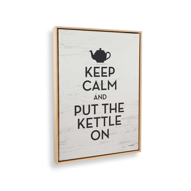 «Put the Kettle On» par Art texturé, Tanné, Toile avec cadre, L 36 x H 48