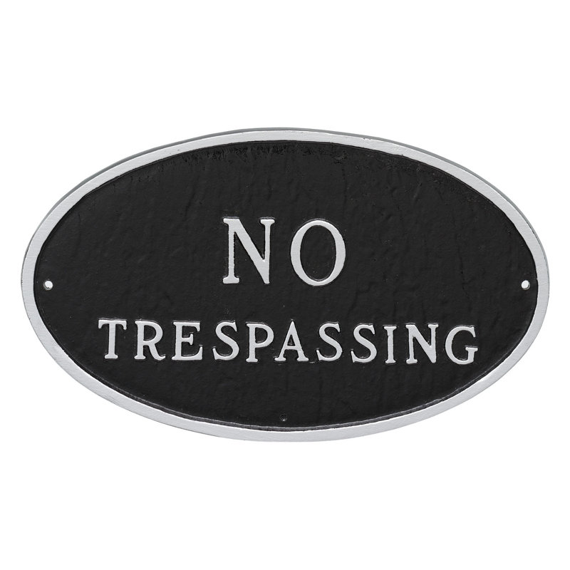 No Trespassing Statement Garden Plaque, Black/Silver