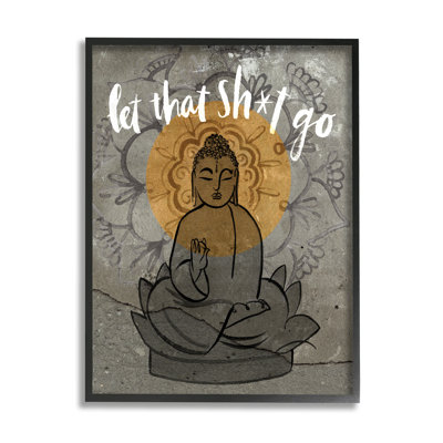 Let That Go Relaxation Expression Motif floral Bouddha