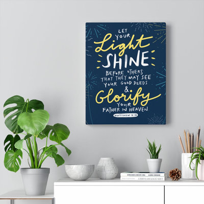 Let Your Light Shine Matthew 5:16 1 Piece Wrapped Canvas Wall Art