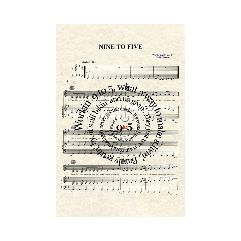 Nine To Five by WordsAndMusicArt - Wrapped Canvas Print, 66.04 cm H x 45.72 cm W x 1.91 cm D