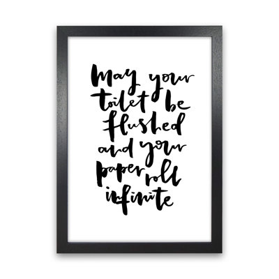 May Your Toilet Be Flushed - Print