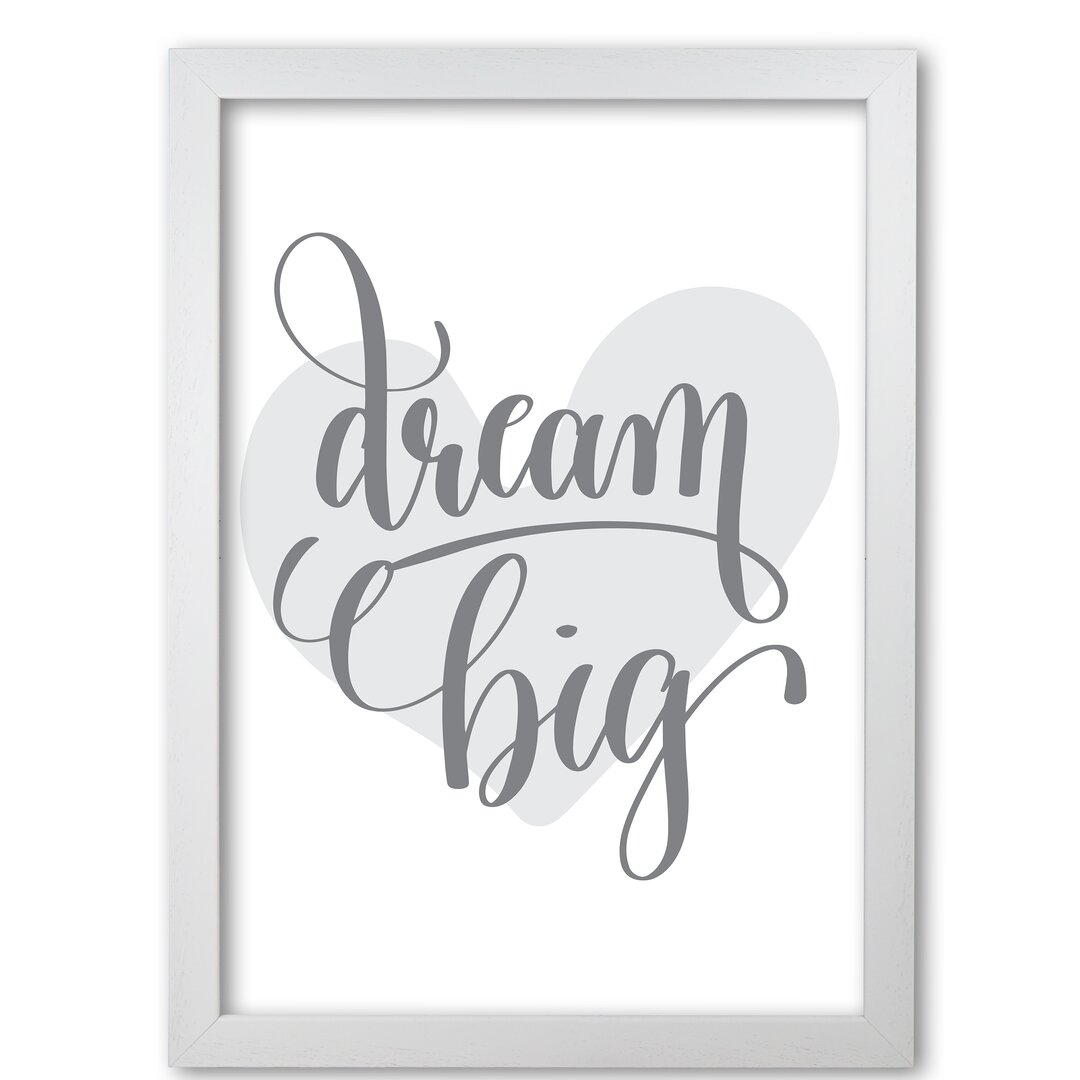 Poster Dream Big Heart