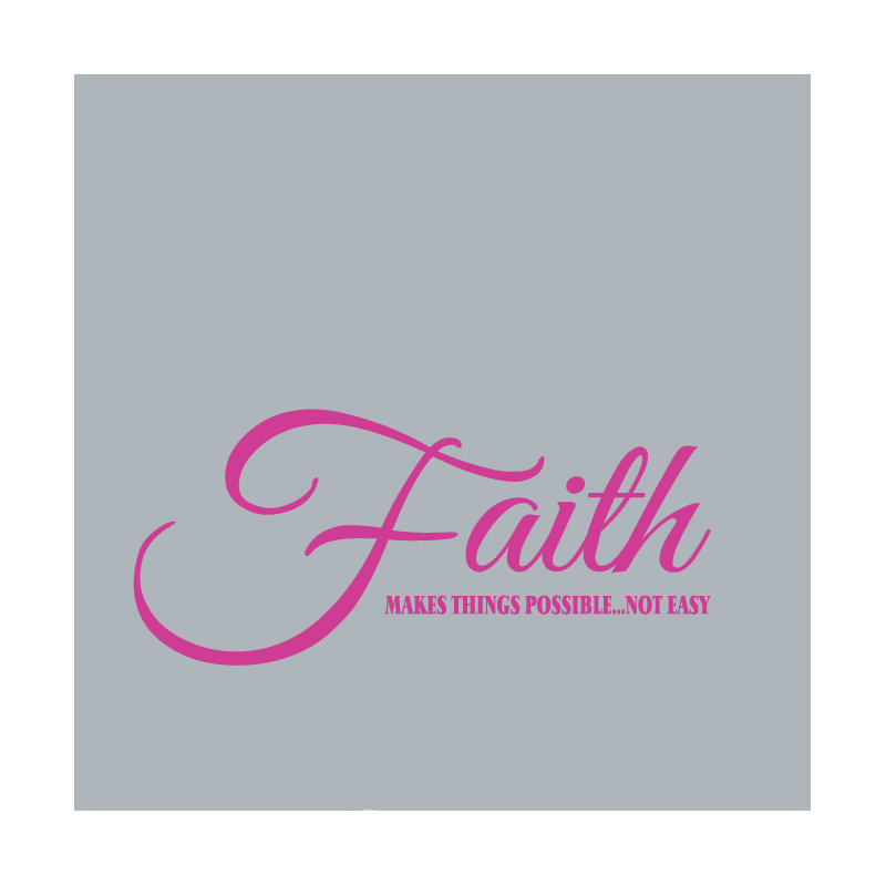 Adhésif décoratif «Faith Makes Things possible», Rose chaud