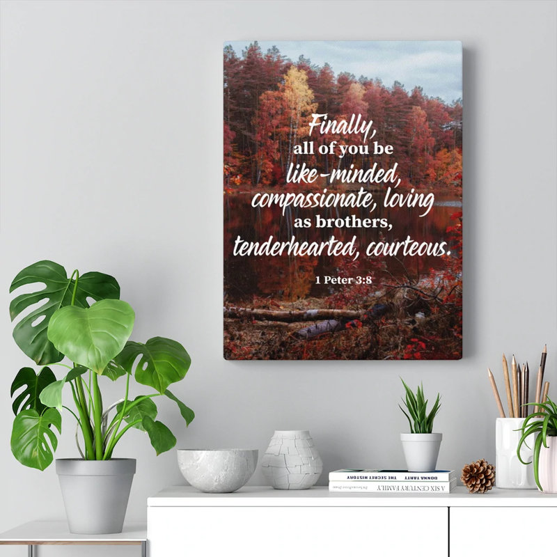 Tenderhearted Courteous 1 Peter 3:8 - Wrapped Canvas Print, 61cm H x 46cm W