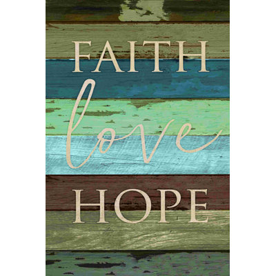 Faith Love Hope Wood