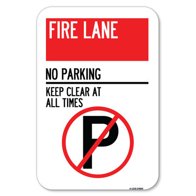 Fire Lane - Pas de stationnements, gardez votre espace libre en tout temps (sans symbole de parc) / 24004