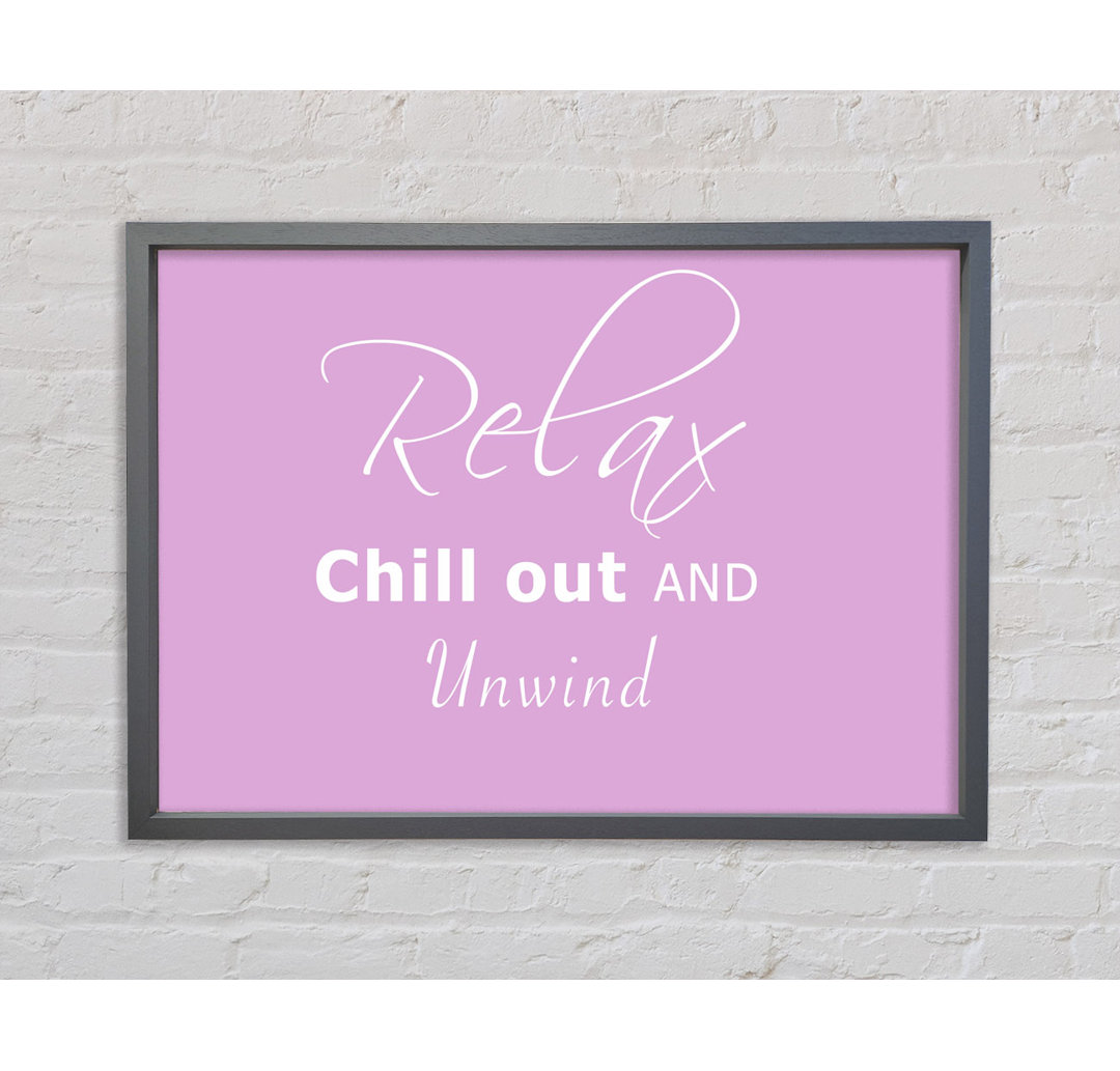 Badezimmer Zitat Relax Chill Out Grau Weiß Gerahmter Druck