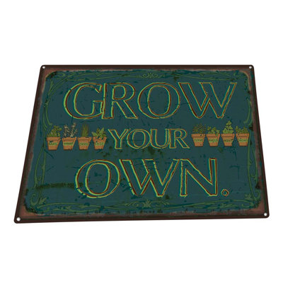 Enseigne en métal Grow Your Propres