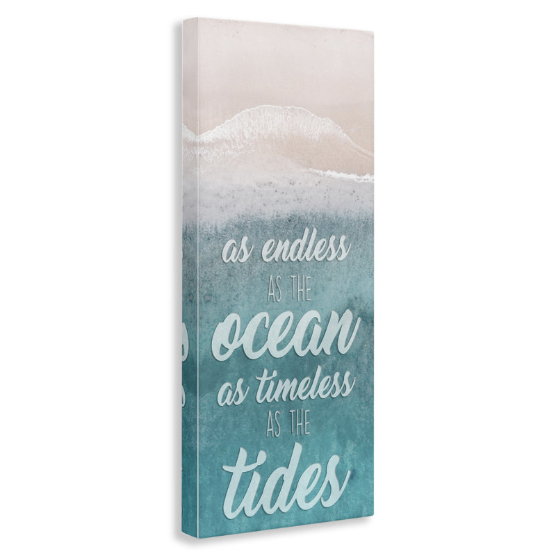 "Timeless As Tides Beach Quote" par Marcus Prime, art textuel sur toile tendue, H 48 po x l 20 po x P 1,5 po
