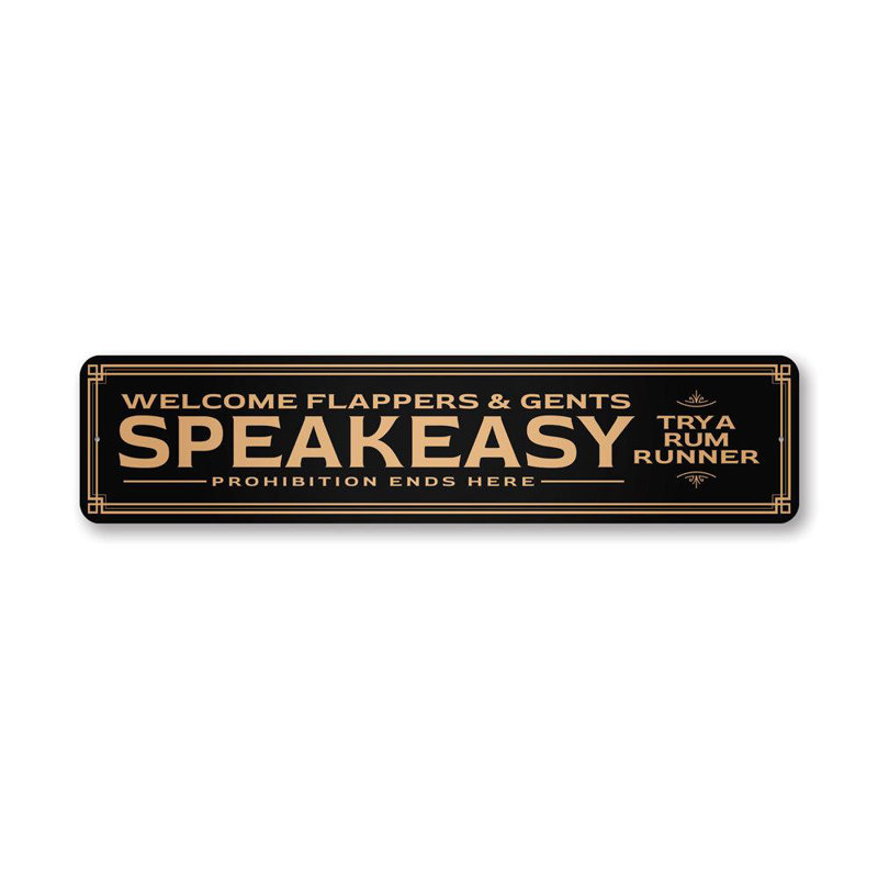 Speakeasy Prohibition Aluminum Sign, 4" H x 18" W x 0.04" D