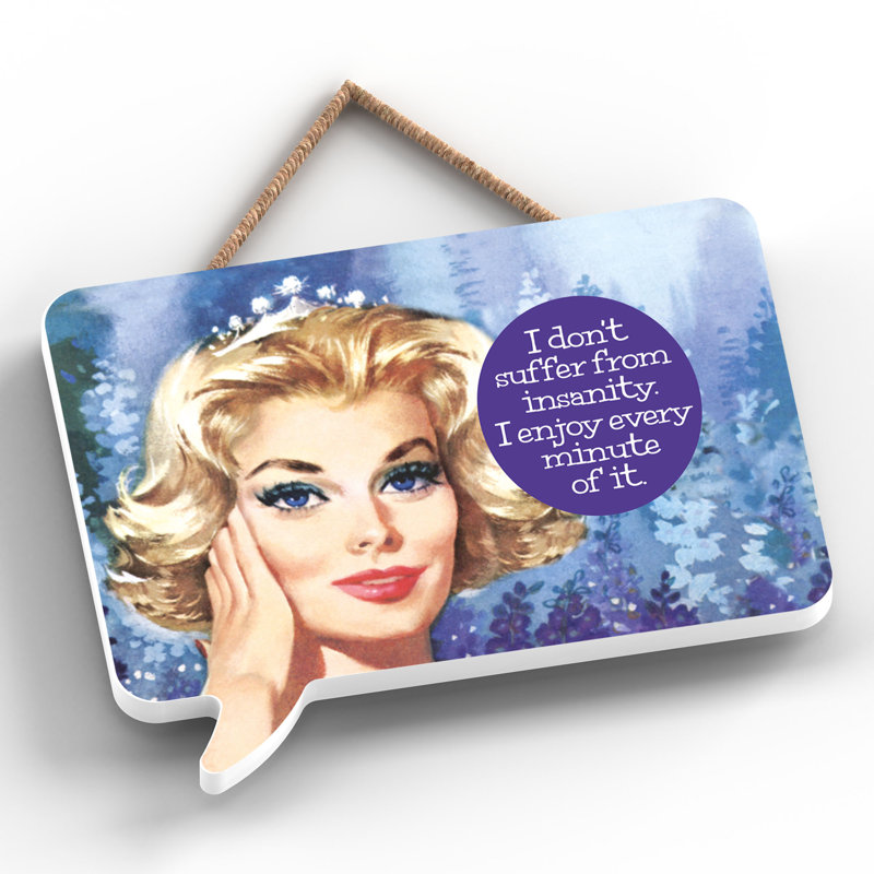 Pinup Dont Suffer Insanity - Print on MDF