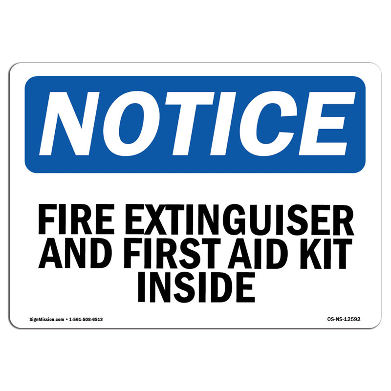 Fire Extinguisher and First Aid Kit Inside Sign