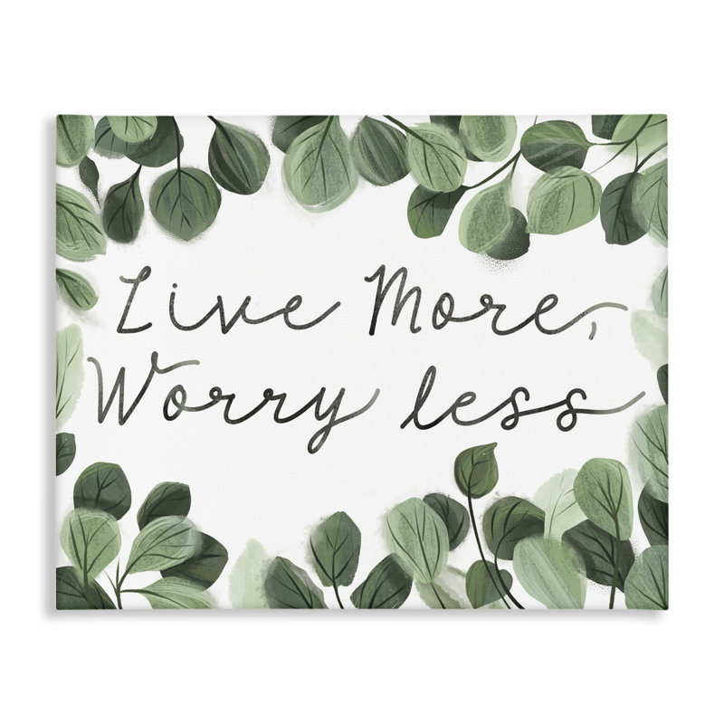 Art mural sur toile «Love More Wayez Less» par Arrolynn Weiderhold, H 16 po x l 20 po