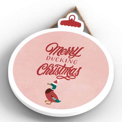 Xmas Merry Ducking Christmas Wooden Bauble Plaque