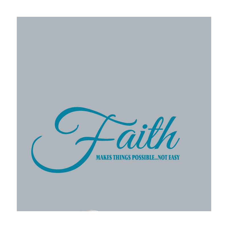 Adhésif décoratif «Faith Makes Things possible», Bleu sarcelle