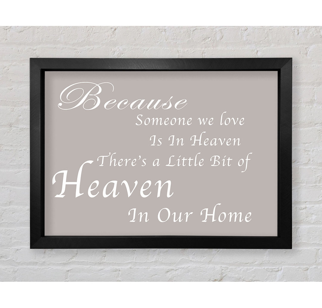 Family Quote Because Someone We Love 2 Lilac Framed Print Wall Art