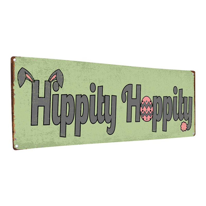 Plaque en métal Hippity Hoppity, H 11,5 po x l 31 po x P 0,04 po