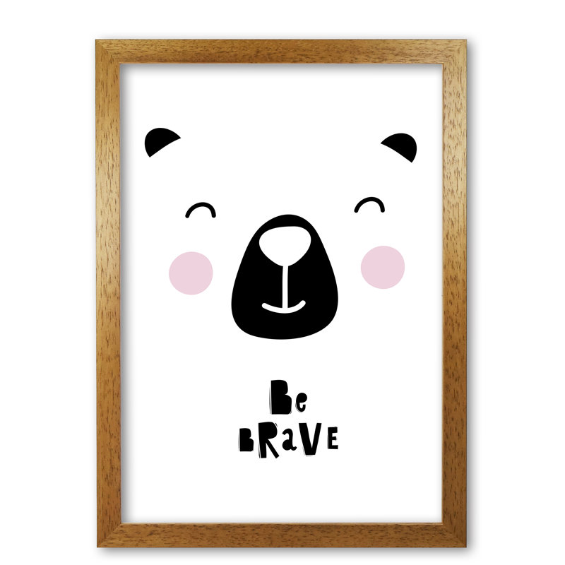 Be Brave Bear Face - Print, 42 cm H x 30 cm W x 5 cm D, Honey Oak Frame