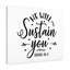 Sustain - Wrapped Canvas Print-262477989