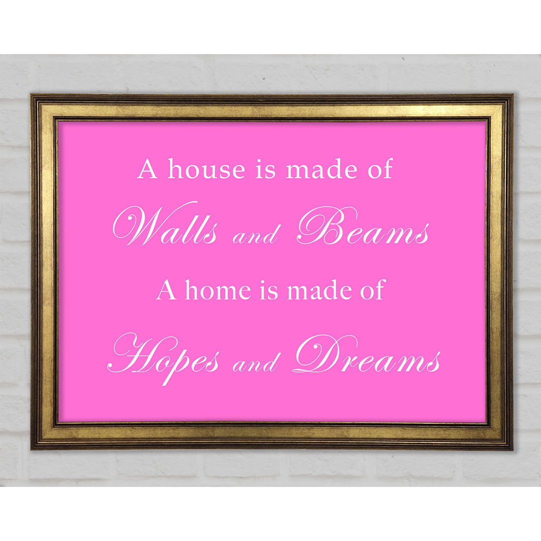 Home Quote Walls N Beams Hopes N Dreams Gerahmter Druck