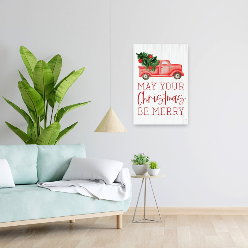 May Your Christmas Be Merry, H 24 po x l 16 po