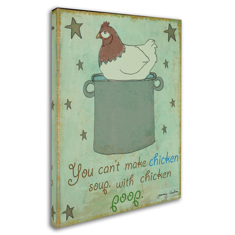 'Chicken Soup' Graphic Art Print on Wrapped Canvas, 19" H x 14" W