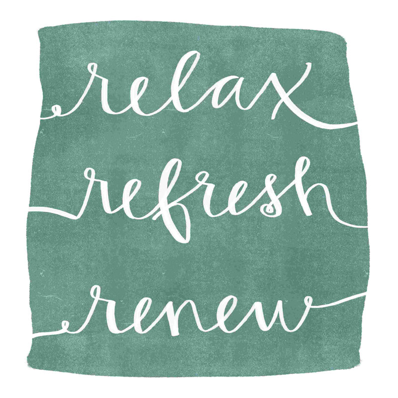 «Relax Refresh Renew», art textuel sur toile tendue, H 30 po x l 30 po