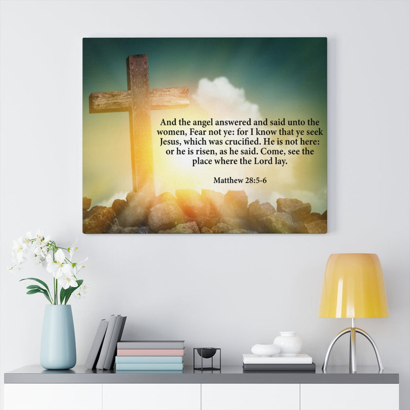Fear Not Ye Matthew 28:5-6 1 Piece Wrapped Canvas Wall Art, 46cm H x 61cm W