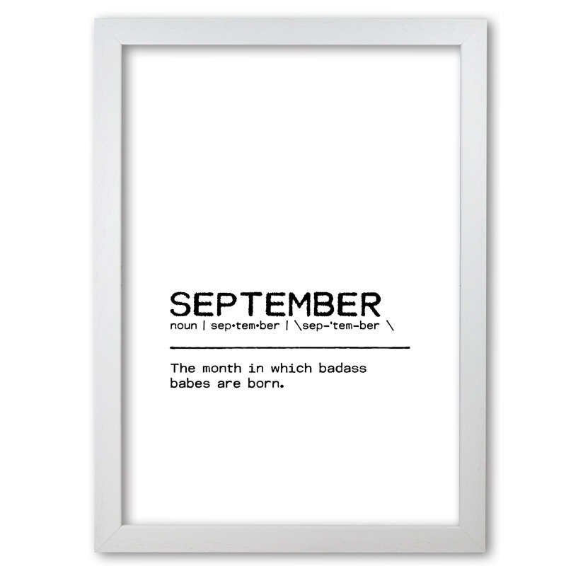 September Badass - Print, 59.4cm H x 42cm W x 4cm D, Wrapped Canvas