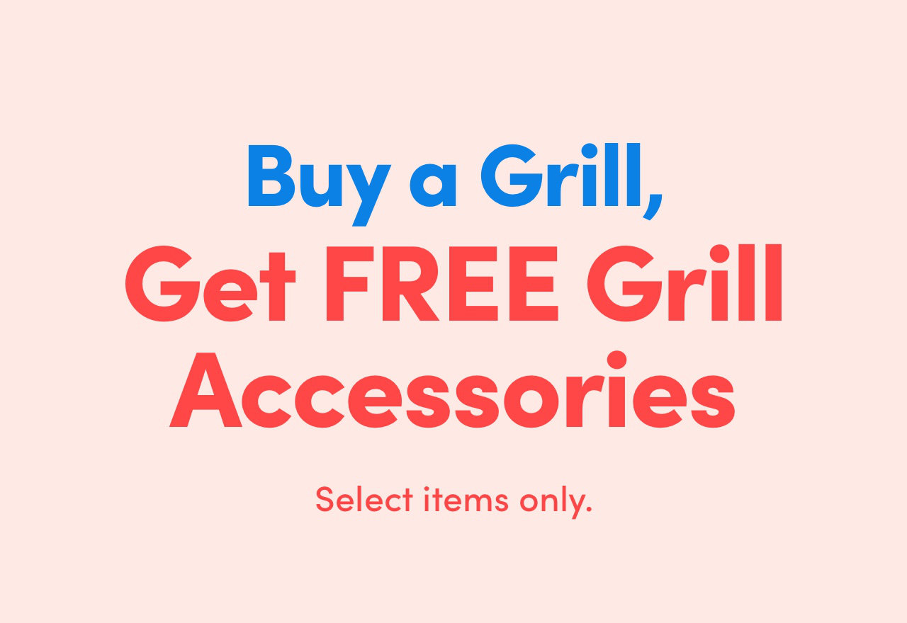 [BIG SALE] Buy Any Grill, Get Accessories for FREE You’ll Love In 2024