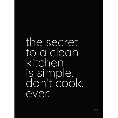 " Secret To A Clean Kitchen "
