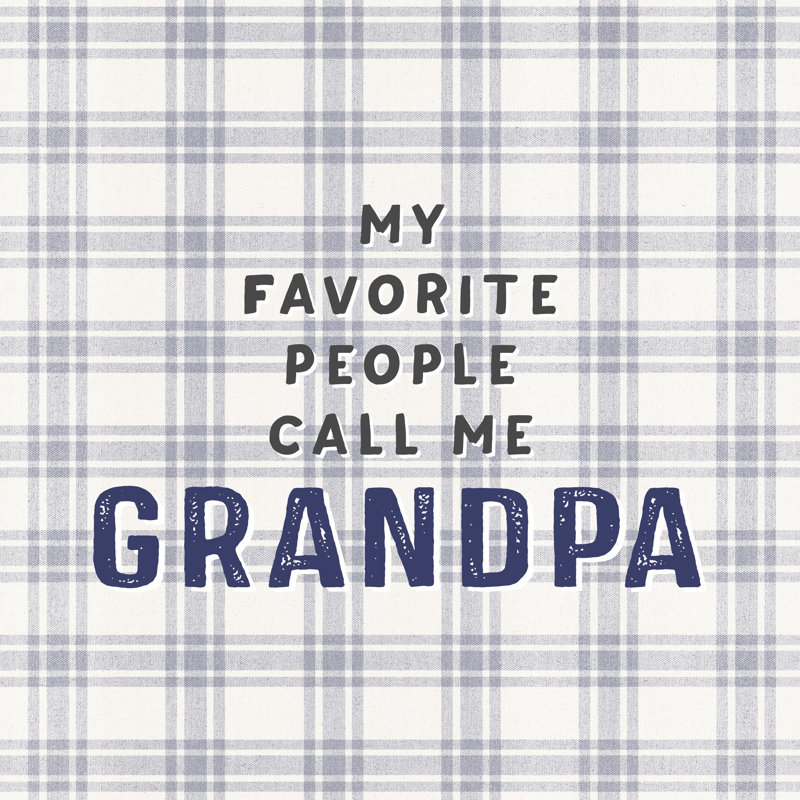 Favorite People Call Grandpa - Wrapped Canvas Print, 30cm H x 30cm W