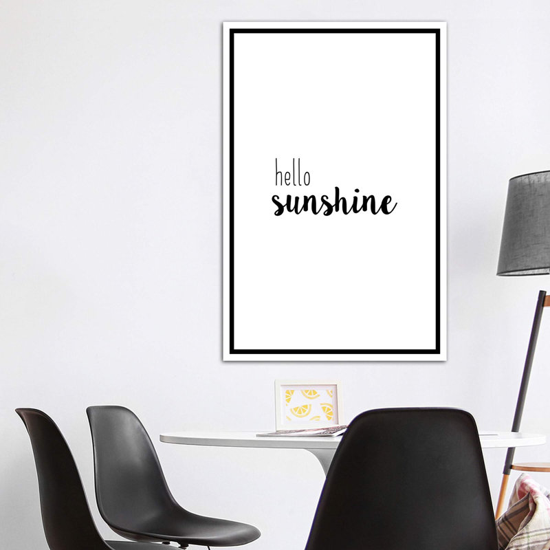 «Hello Sunshine», reproduction d'art textuel, H 60 po x l 40po x P 1,5 po, Toile blanche encadrée